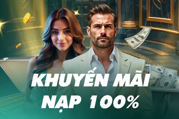Khuyến mãi nạp 100%